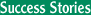 Success Stories